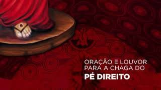 Chaga do Pé Direito Parte 4 - Especial V Festa de Jesus das Santas Chagas